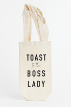 Load image into Gallery viewer, TOAST TO THE BOSS LADY