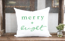 Load image into Gallery viewer, Merry and Bright Pillow Cover
