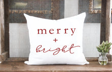 Load image into Gallery viewer, Merry and Bright Pillow Cover
